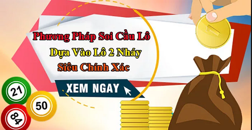 phương pháp soi cầu lô 2 nháy miền bắc hôm nay